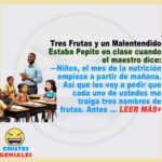 Tres Frutas y un Malentendido