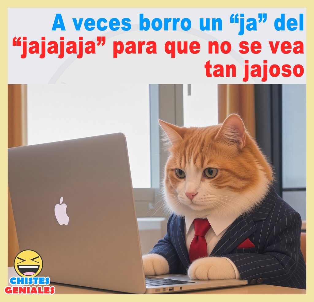 Borro un «ja» del jajajaja - Chistes Geniales