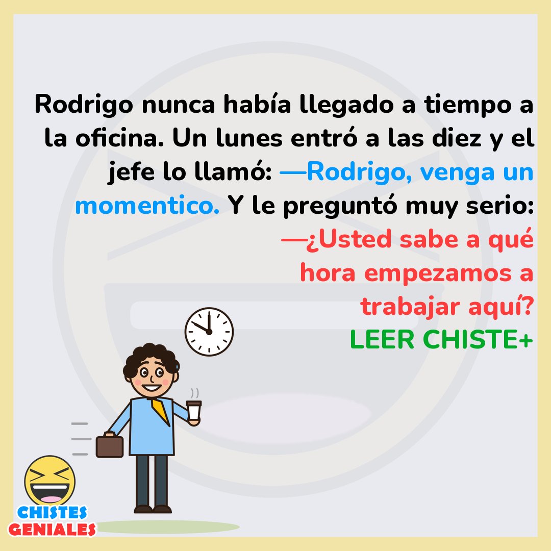 El empleado que siempre llega tarde - Chistes Geniales