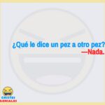 Qué le dice un pez a otro