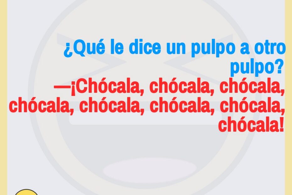 Qué le dice un pulpo a otro 6